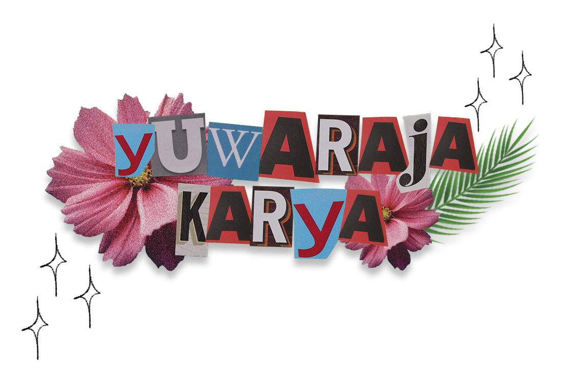 yuwaraja karya